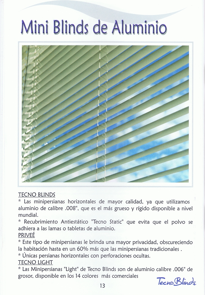Persianas Miniblinds de Aluminio